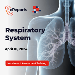 Impairment Assessment Training: Respiratory System